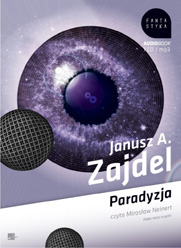 Janusz A. Zajdel - Paradyzja (audiobook)