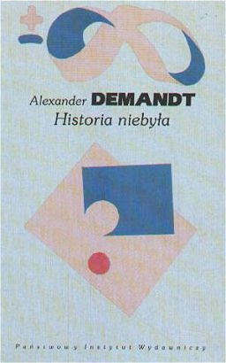 Alexander Demandt - Historia niebyła