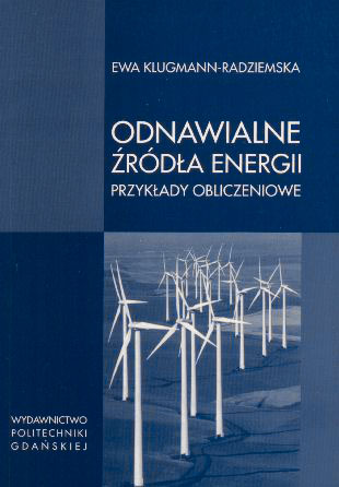 Okładka książki 'Odnawialne źródła energii. Przykłady obliczeniowe'