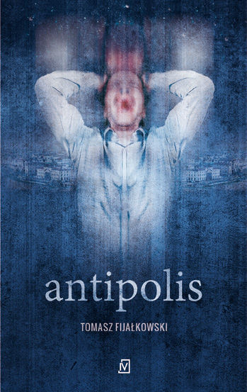 Okładka książki Antipolis