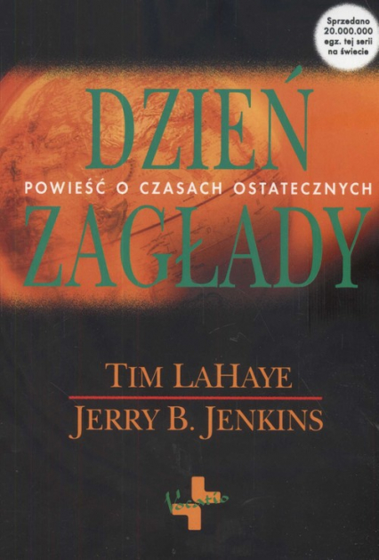Tim Lahaye, Jerry B. Jenkins - Czasy ostateczne