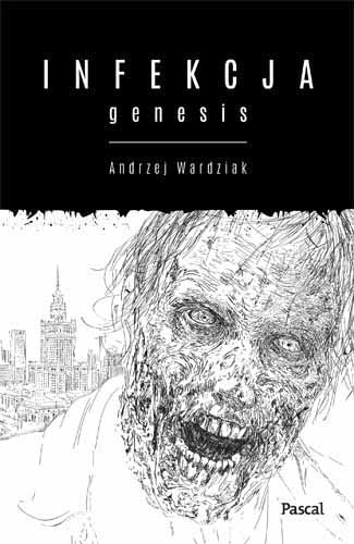 Okładka książki 'Infekcja. Genesis'